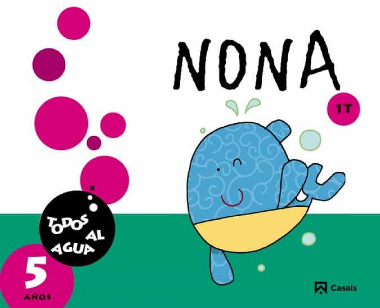 Nona 5 años. 1er trimestre. Todos al agua (Todos al nido) - 9788421853832