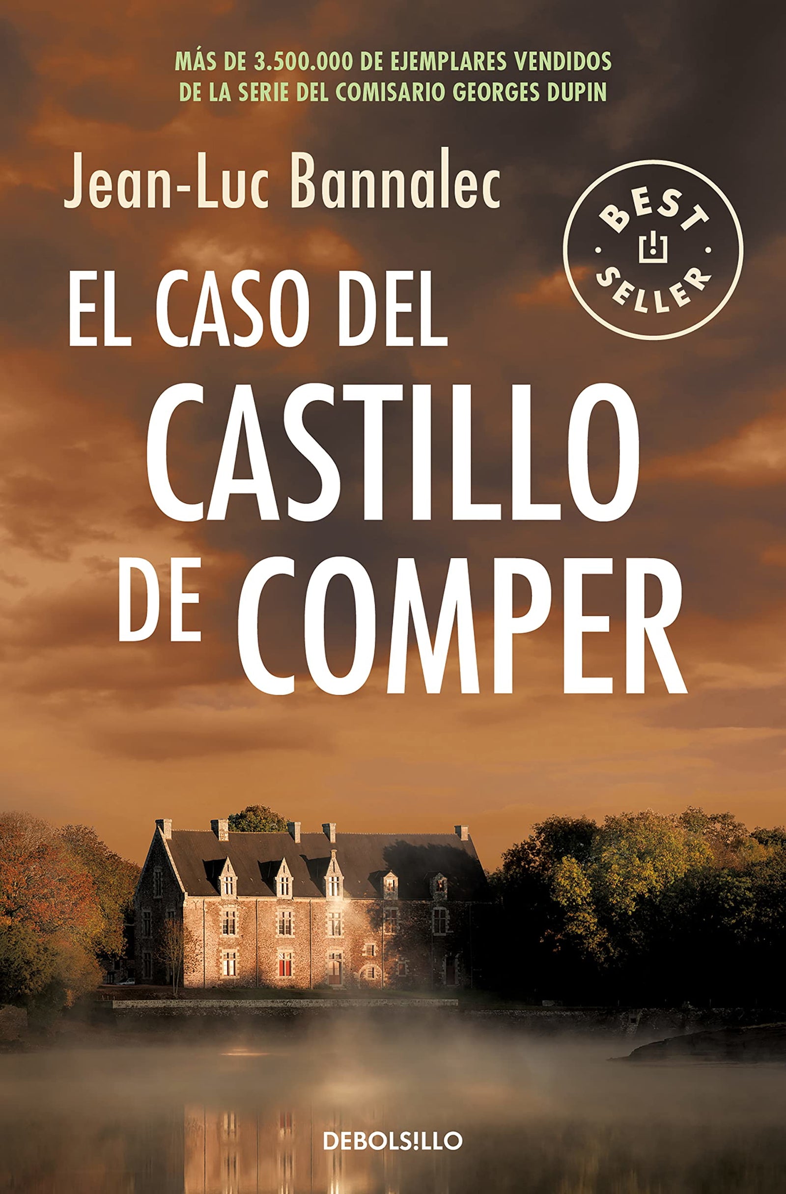 El caso del castillo de Comper (Comisario Dupin 7) (Best Seller)