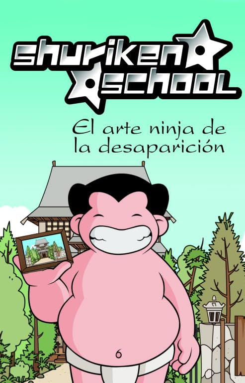 El arte ninja de la desaparición (SHURIKEN SCHOOL)