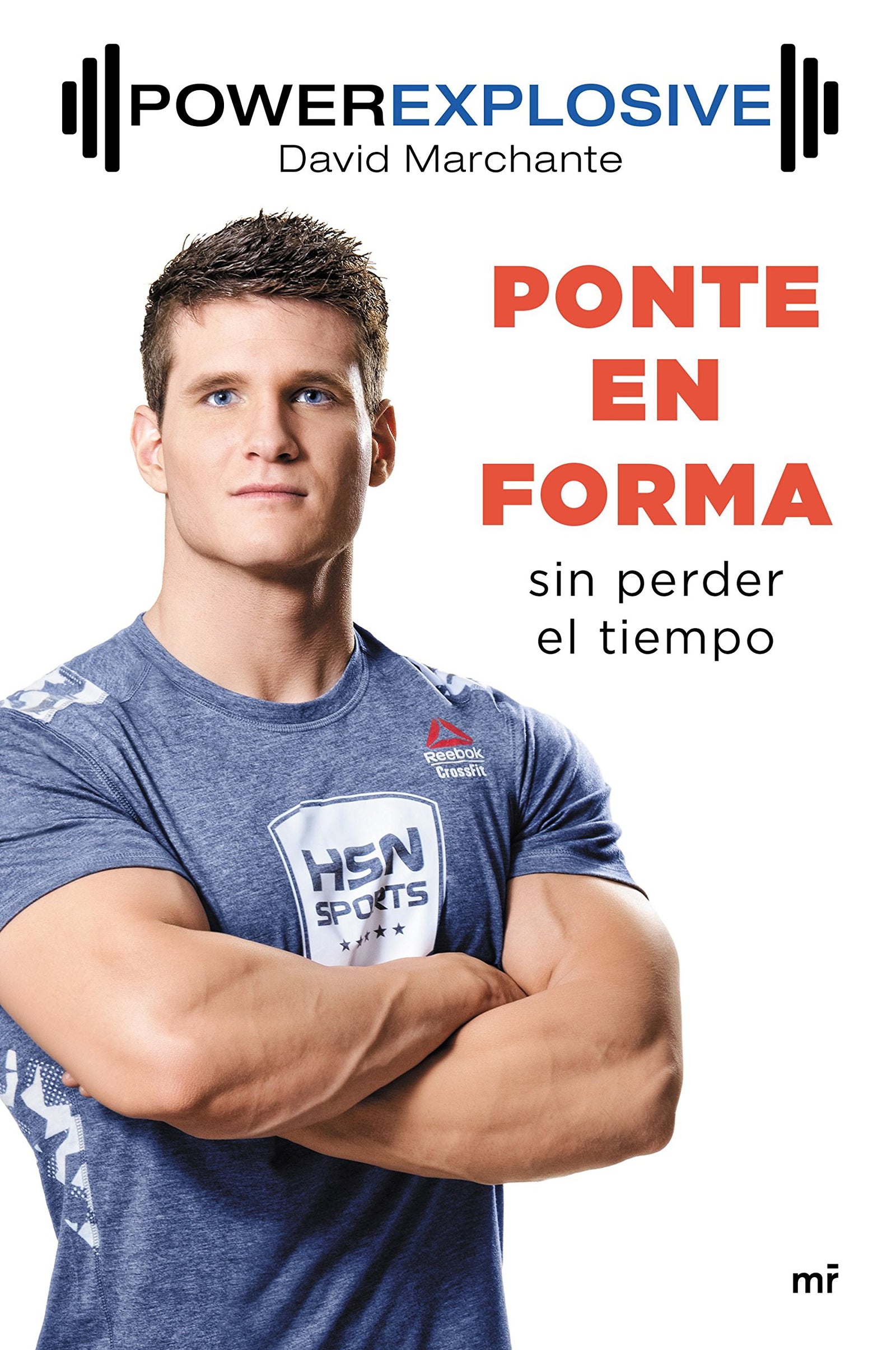 Ponte en forma sin perder el tiempo (SIN COLECCION)