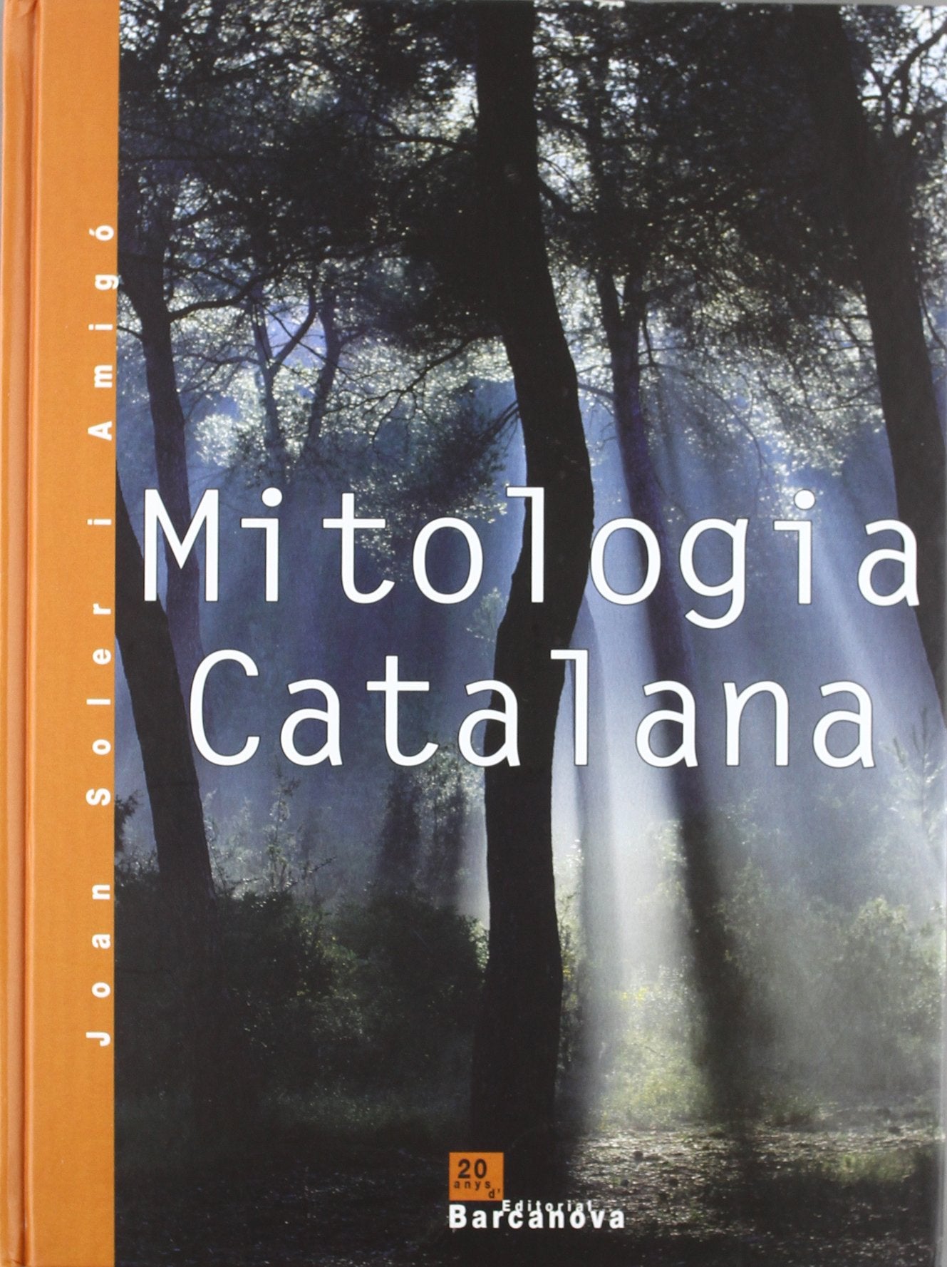 Mitologia catalana (Llibres Infantils I Juvenils - Diversos)