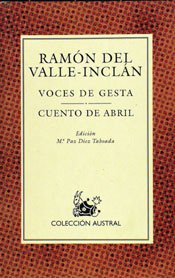 Voces de Gesta / Cuento de Abril (Clásica)