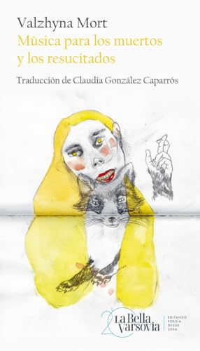 Música para los muertos y los resucitados (La Bella Varsovia)