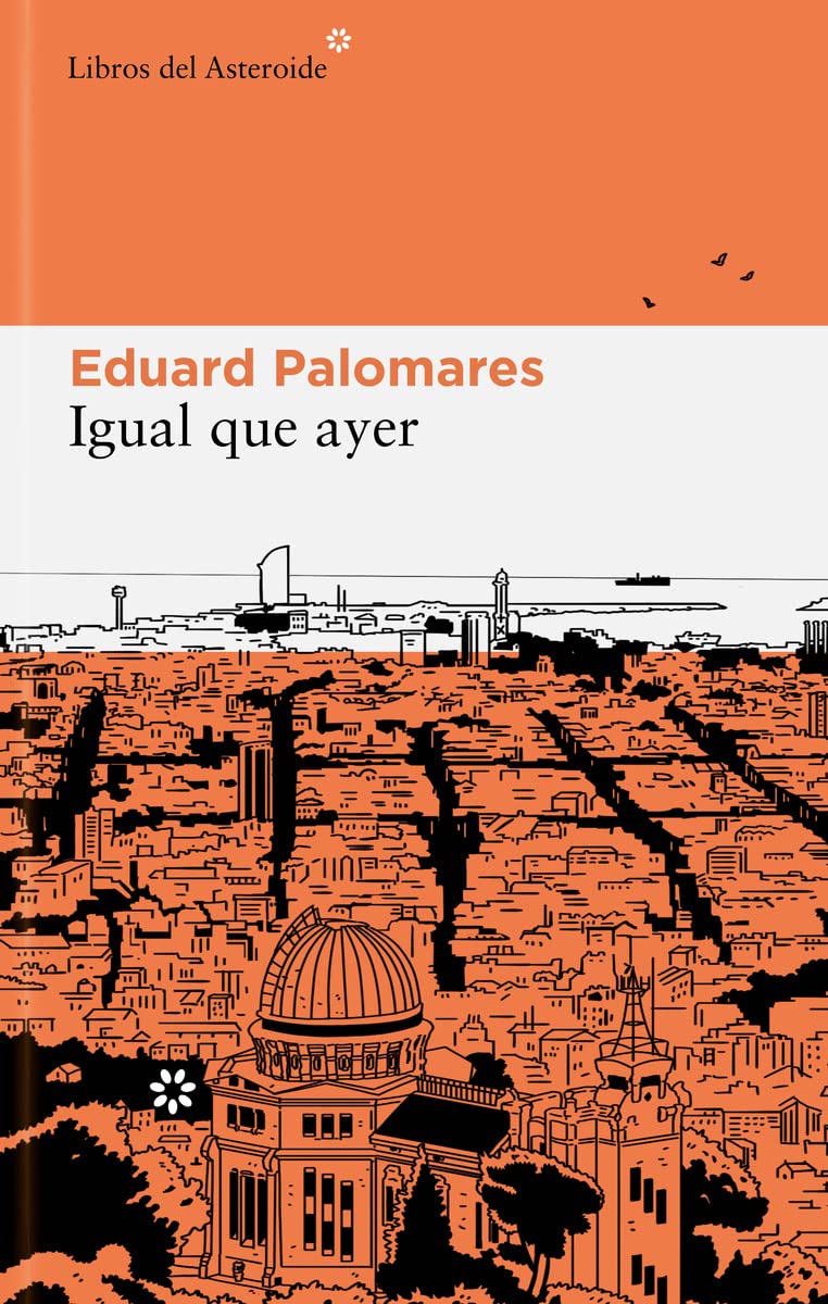 Igual que ayer: 288 (Libros del Asteroide)