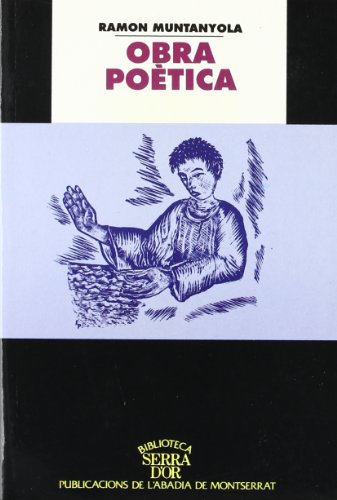 Obra poètica. Ramon Muntanyola: 212 (Biblioteca Serra d'Or)