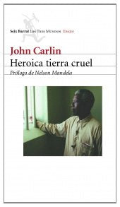 Heroica tierra cruel (COLECCION NUEVO ENSAYO)