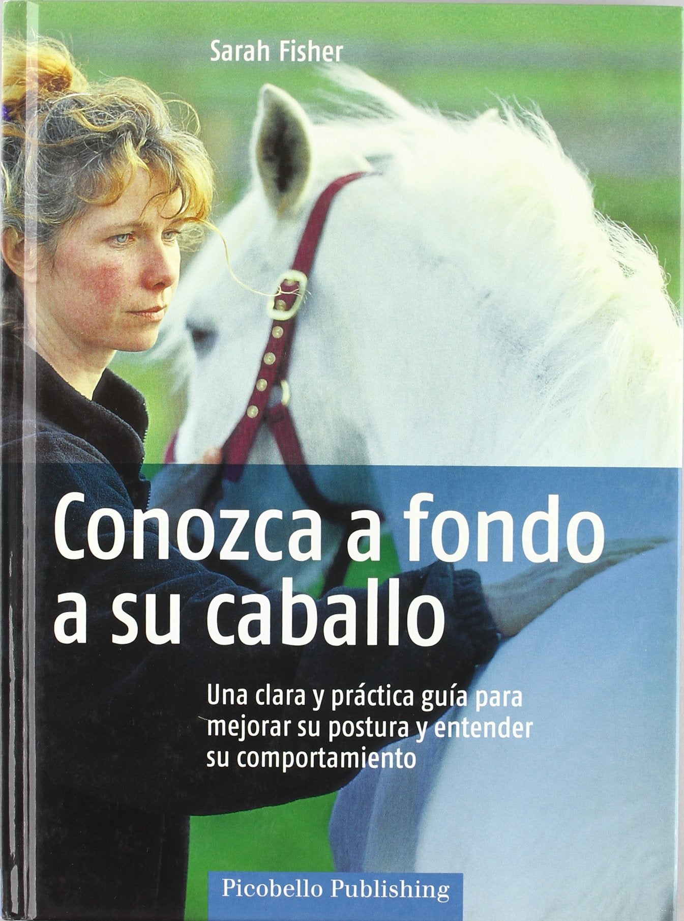 CONOZCA A FONDO A SU CABALLO (PICCOBELO)