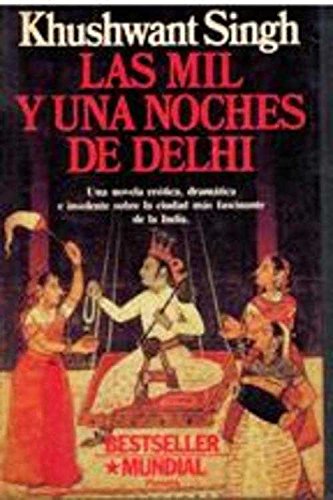 Las mil y una noches de delhi