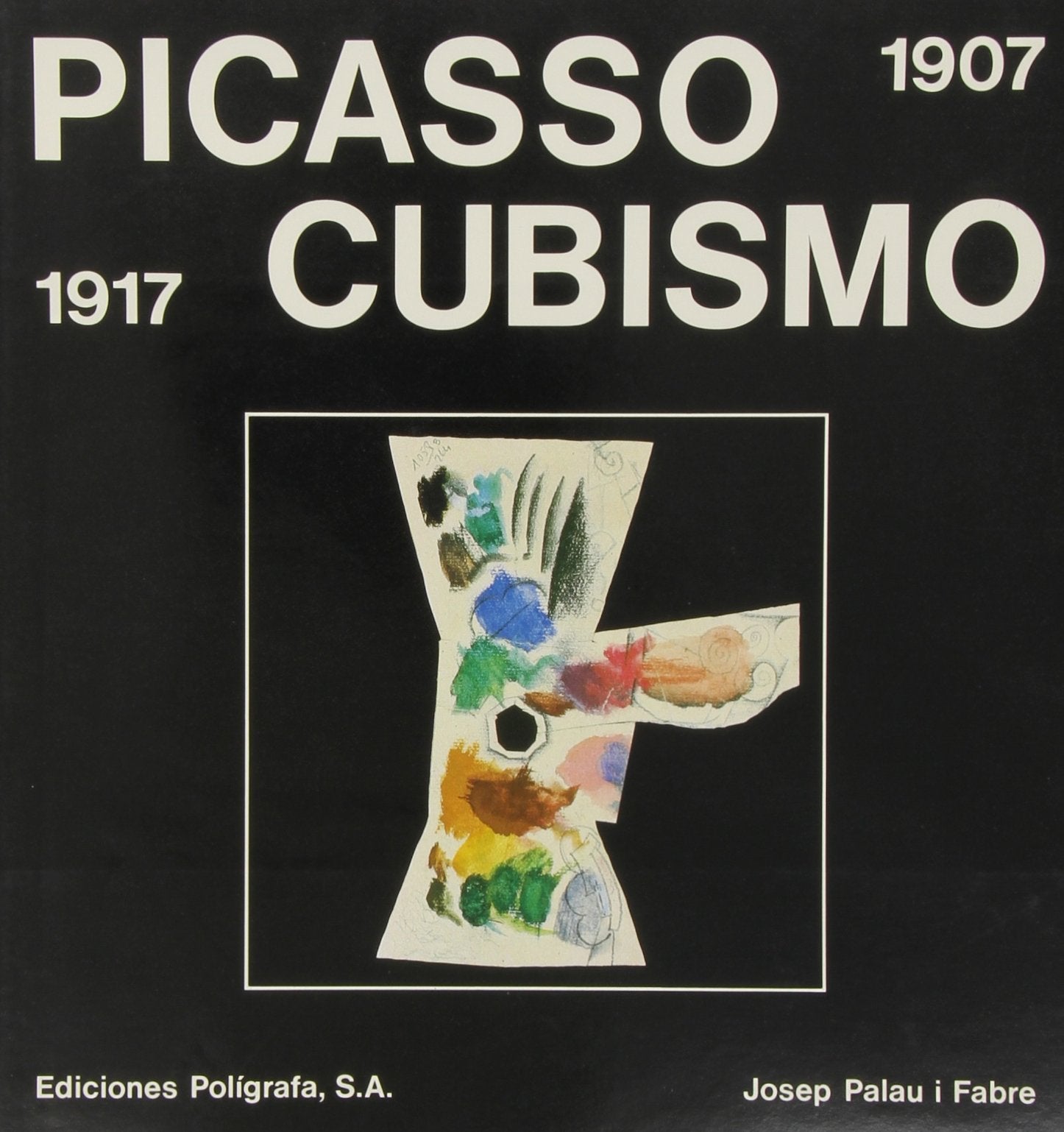 Picasso Cubismo 1907-1917: (SP) (Obras completas)