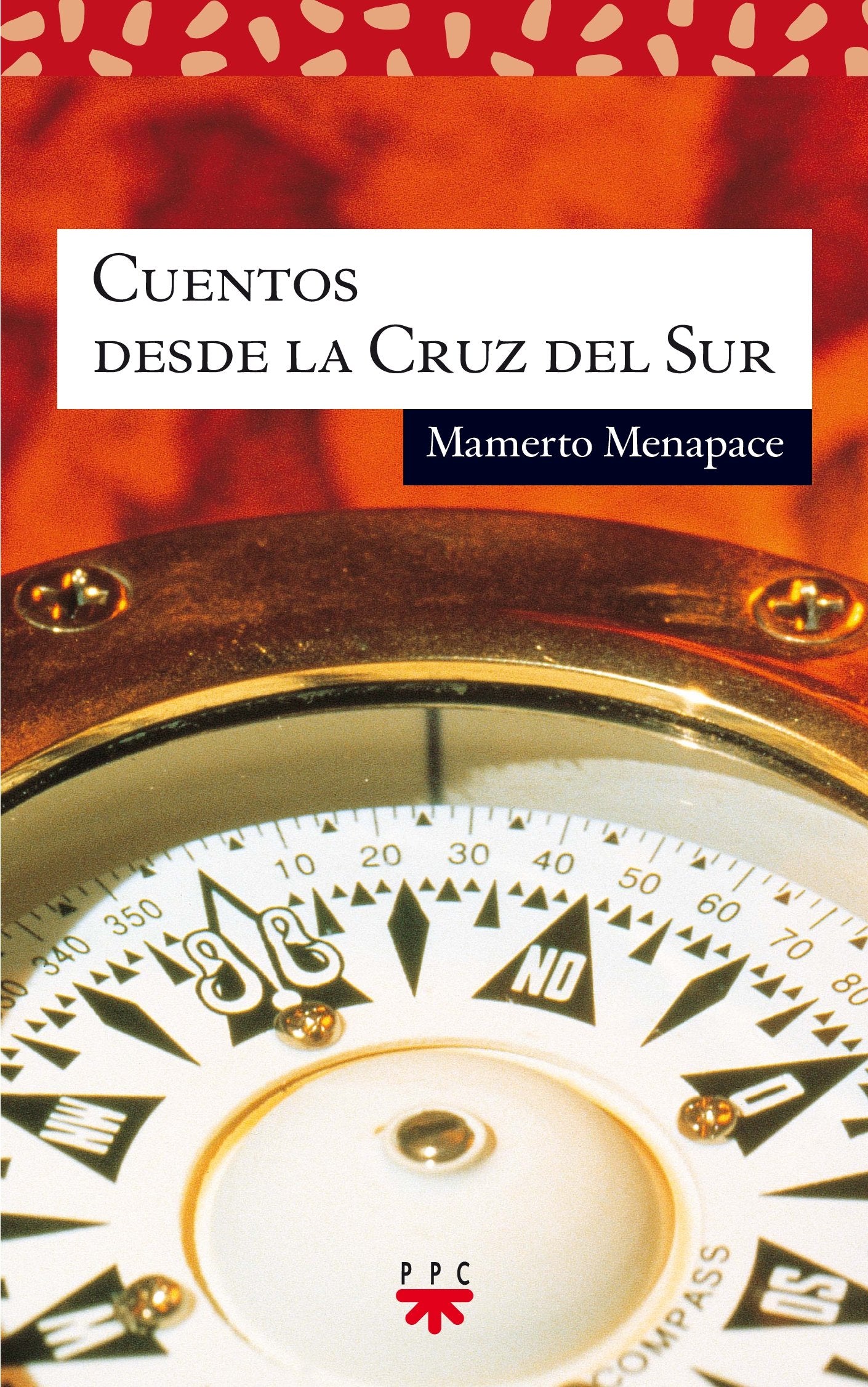 Cuentos Desde La Cruz Del Sur: 120 (Sauce)