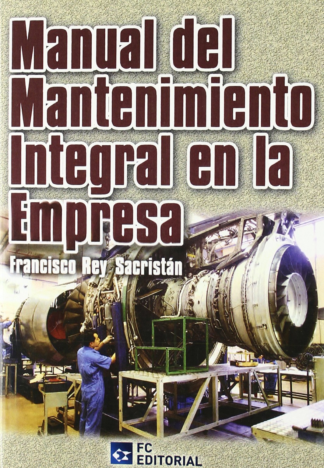 Manual Mantenimiento Integral Empresa