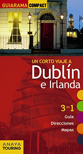 Dublín e Irlanda (Guiarama Compact - Internacional)