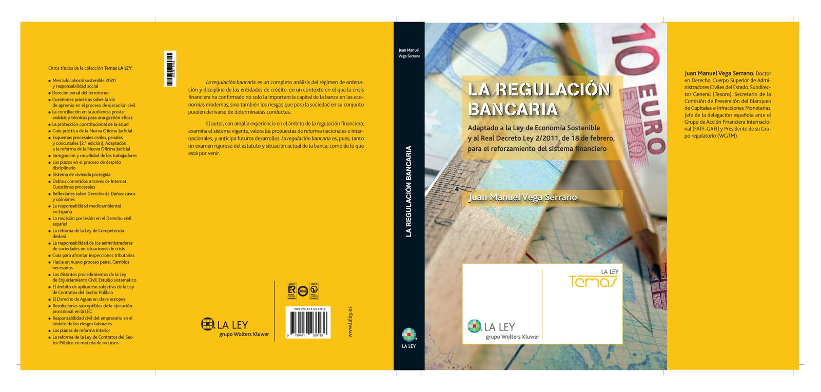 La regulación bancaria (Temas La Ley)