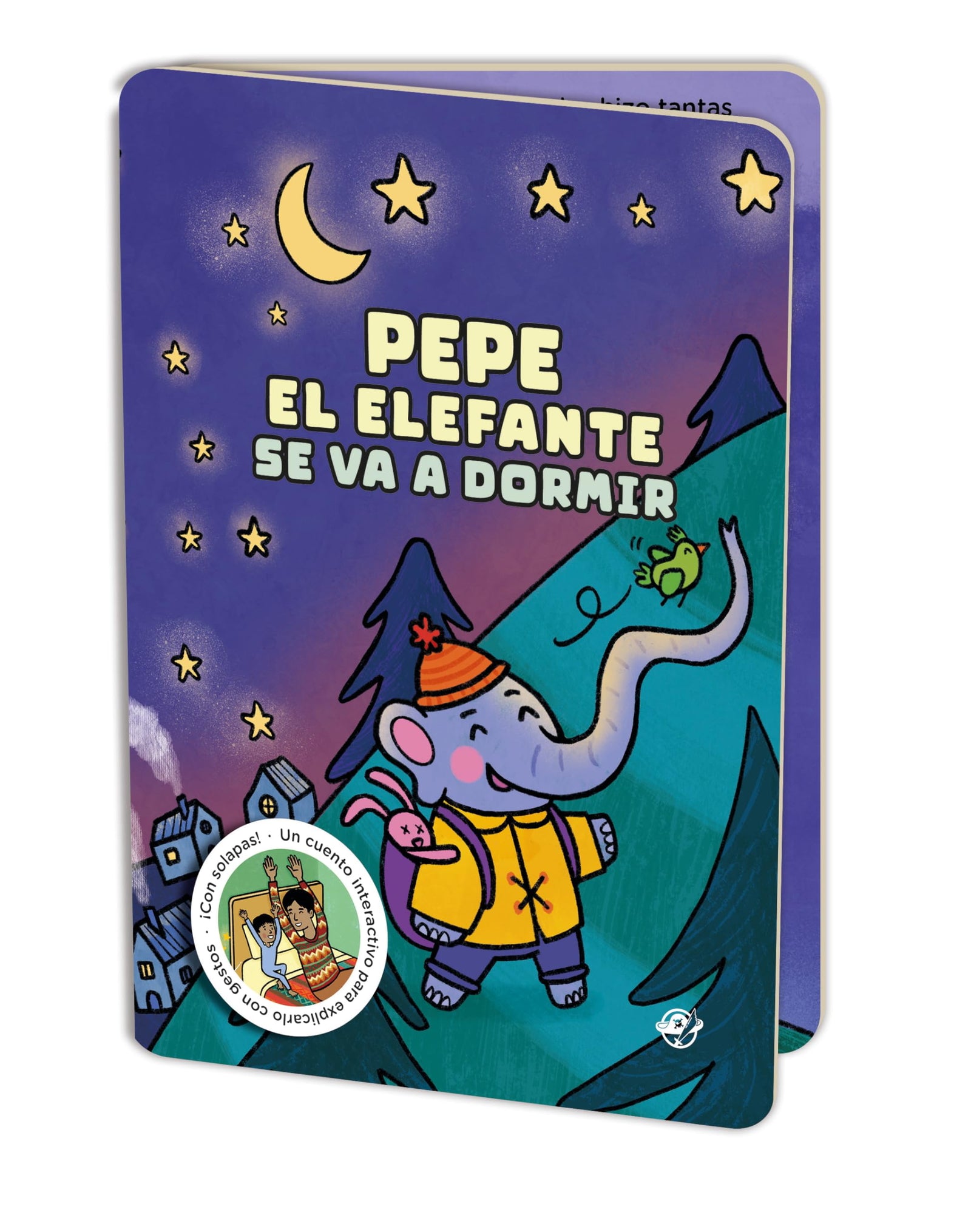 Cuéntame un cuento para dormir - Pepe el elefante: Un cuento muy tierno para ir a dormir para niños de entre 2 a 4 años. ¡Con solapas, ruidos, gestos ... en cada página - ¡Con solapas en cada página!