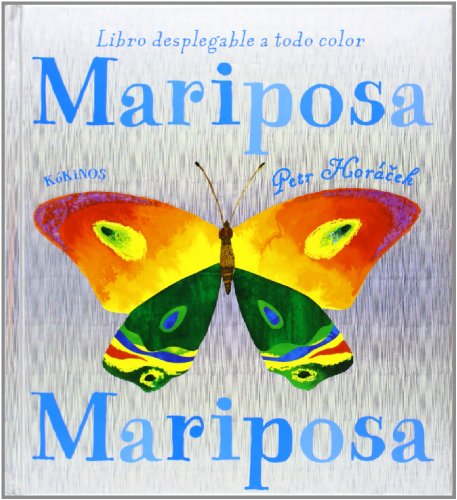 Mariposa, mariposa (INFANTIL JUVENIL)