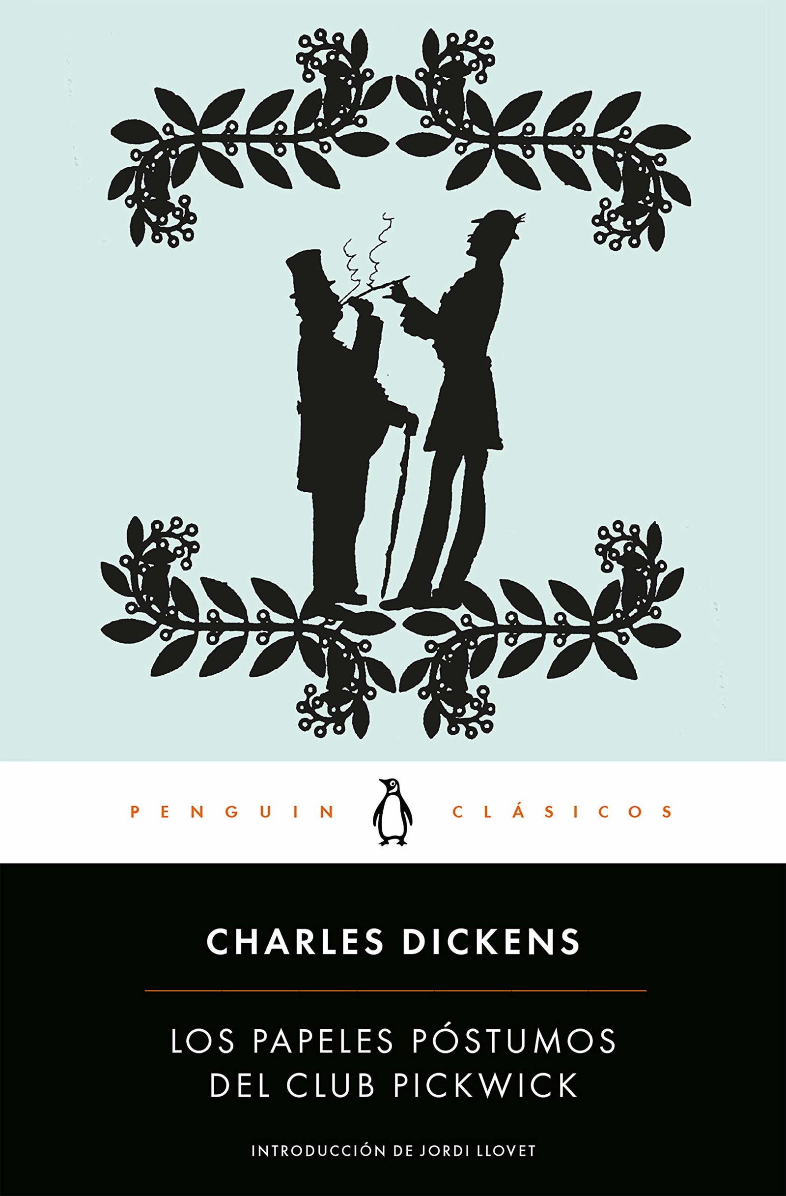 Los papeles póstumos del club Pickwick: edición de un catedrático de la Universidad de Barcelona (Penguin Clásicos)