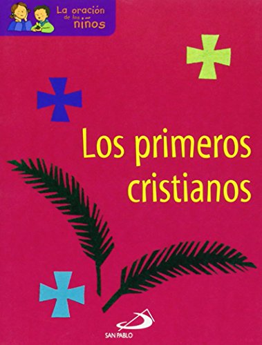 Los primeros cristianos (La oración de los niños)
