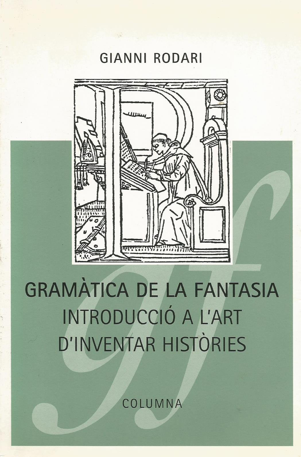 GRAMATICA DE LA FANTASIA (COL. CAPITELL) (COL.LECCIO CAPITELL)