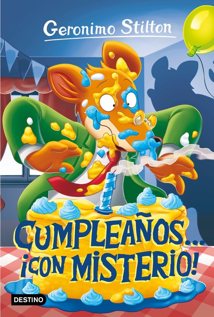 Cumpleaños... ¡con misterio!: Geronimo Stilton 85