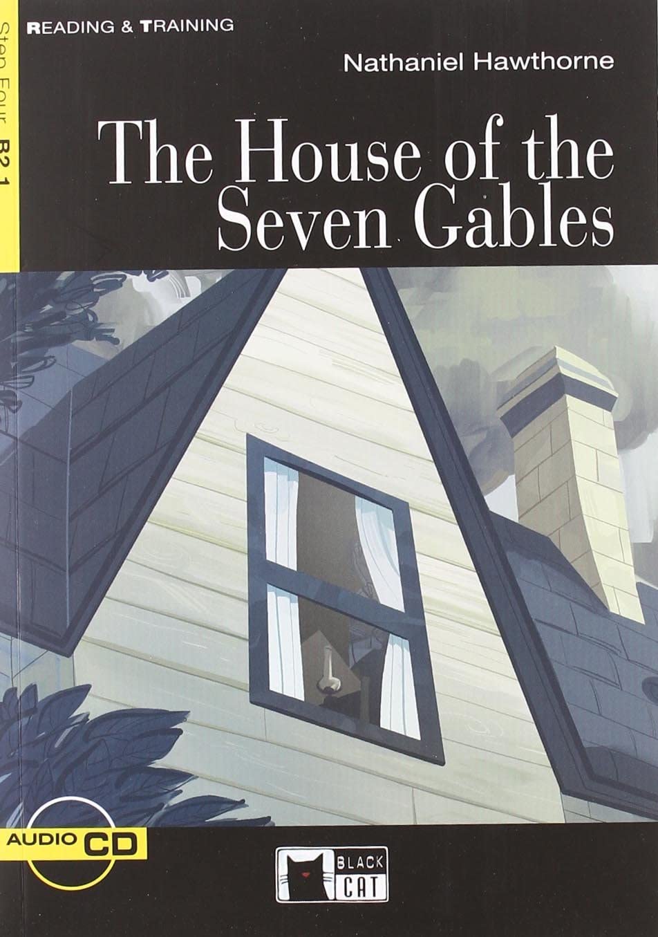HOUSE OF SEVEN GABLES +CD STEP FOUR B2.1: The House of the Seven Gables + audio CD (Reading and training) - 9788853004642 (SIN COLECCION)
