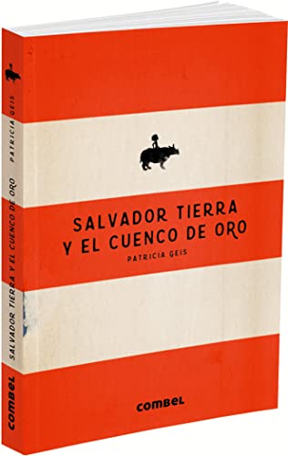 Salvador Tierra y el cuenco de oro (VARIOS)
