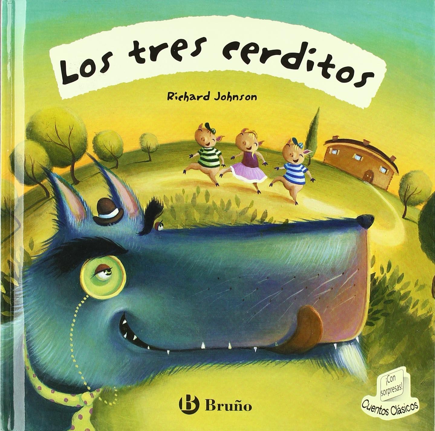 Los tres cerditos (Castellano - Bruño - Cuentos Clásicos)