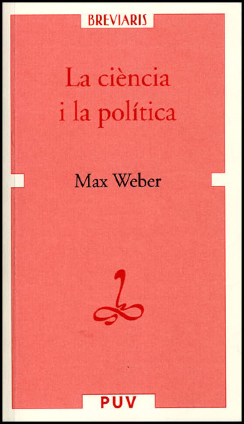 La ciència i la política: 5 (Breviaris)
