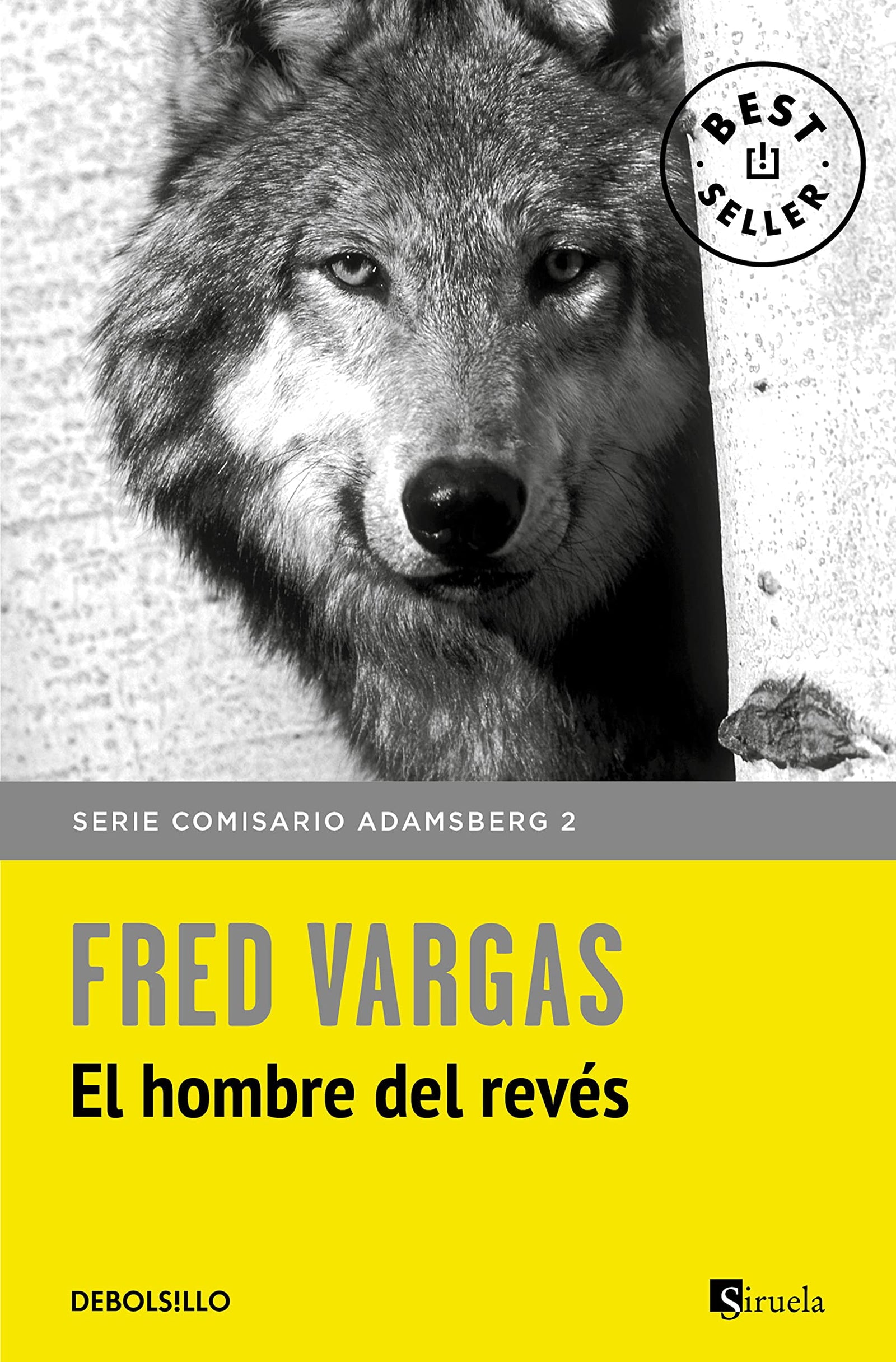 El hombre del revés (Comisario Adamsberg 2) (Best Seller)