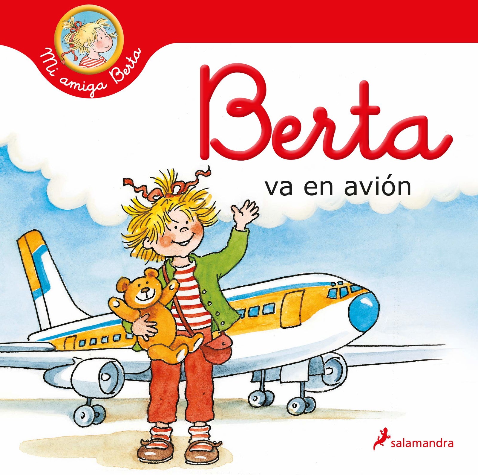 Berta va en avión (Mi amiga Berta) (Colección Salamandra Infantil)