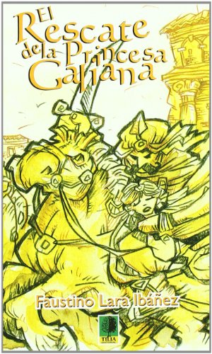 EL RESCATE DE LA PRINCESA GALIANA