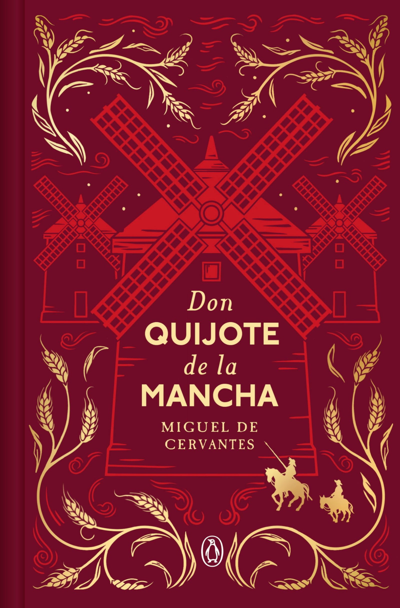 Don Quijote de la Mancha (edición especial en tapa dura) (Ediciones Conmemorativas)