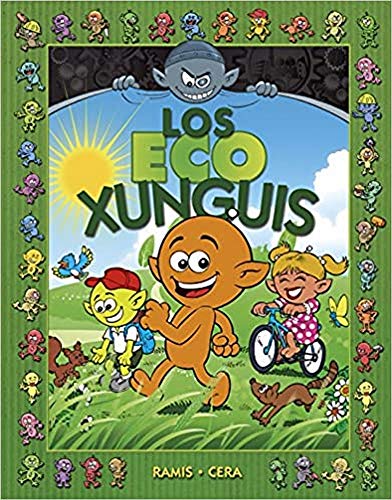 Los eco Xunguis (Colección Los Xunguis)