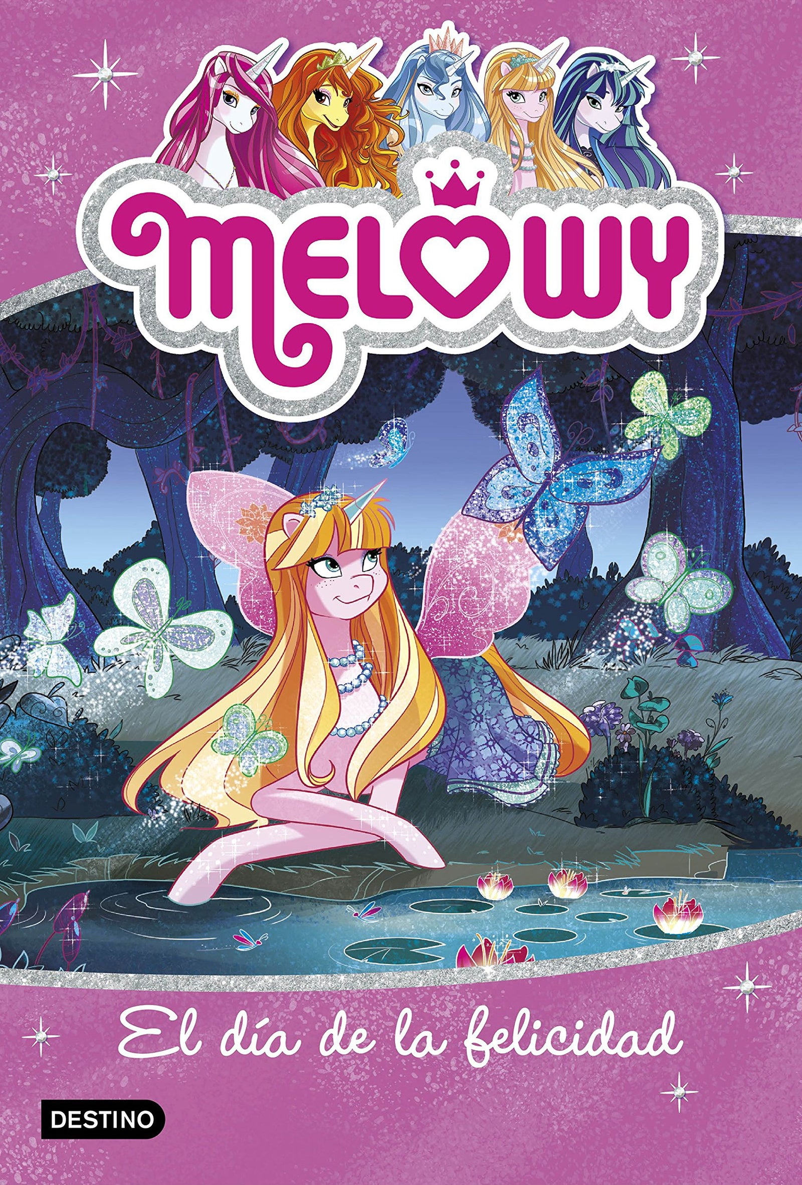 Melowy. El día de la felicidad: Melowy 5