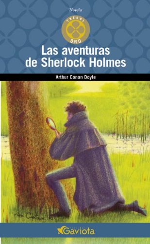 Las Aventuras de Sherlock Holmes (Trébol de oro / Novelas)