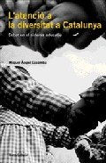 L'atenció a la diversitat a Catalunya (Interseccions)