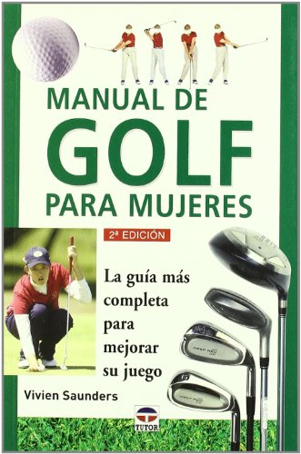 Manual de Golf Para Mujeres (DEPORTES)