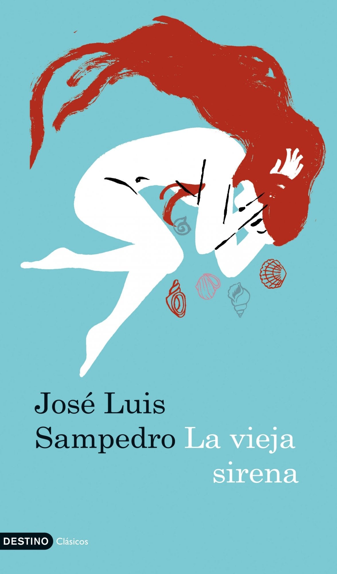 La vieja sirena: 1 (Destino Clásicos)