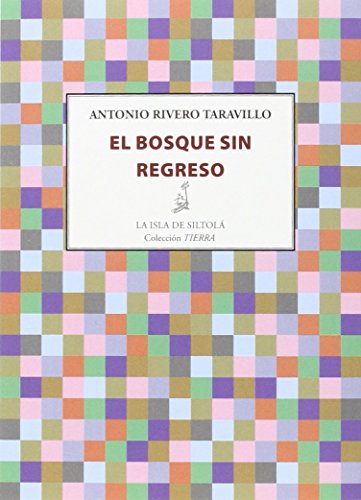 EL BOSQUE SIN REGRESO (TIERRA)