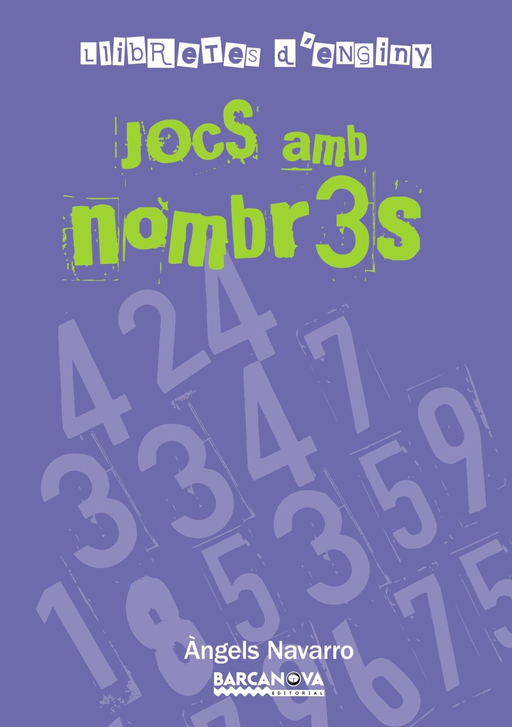 Llibretes d ' enginy. Jocs amb nombres (Llibres Infantils I Juvenils - Club)