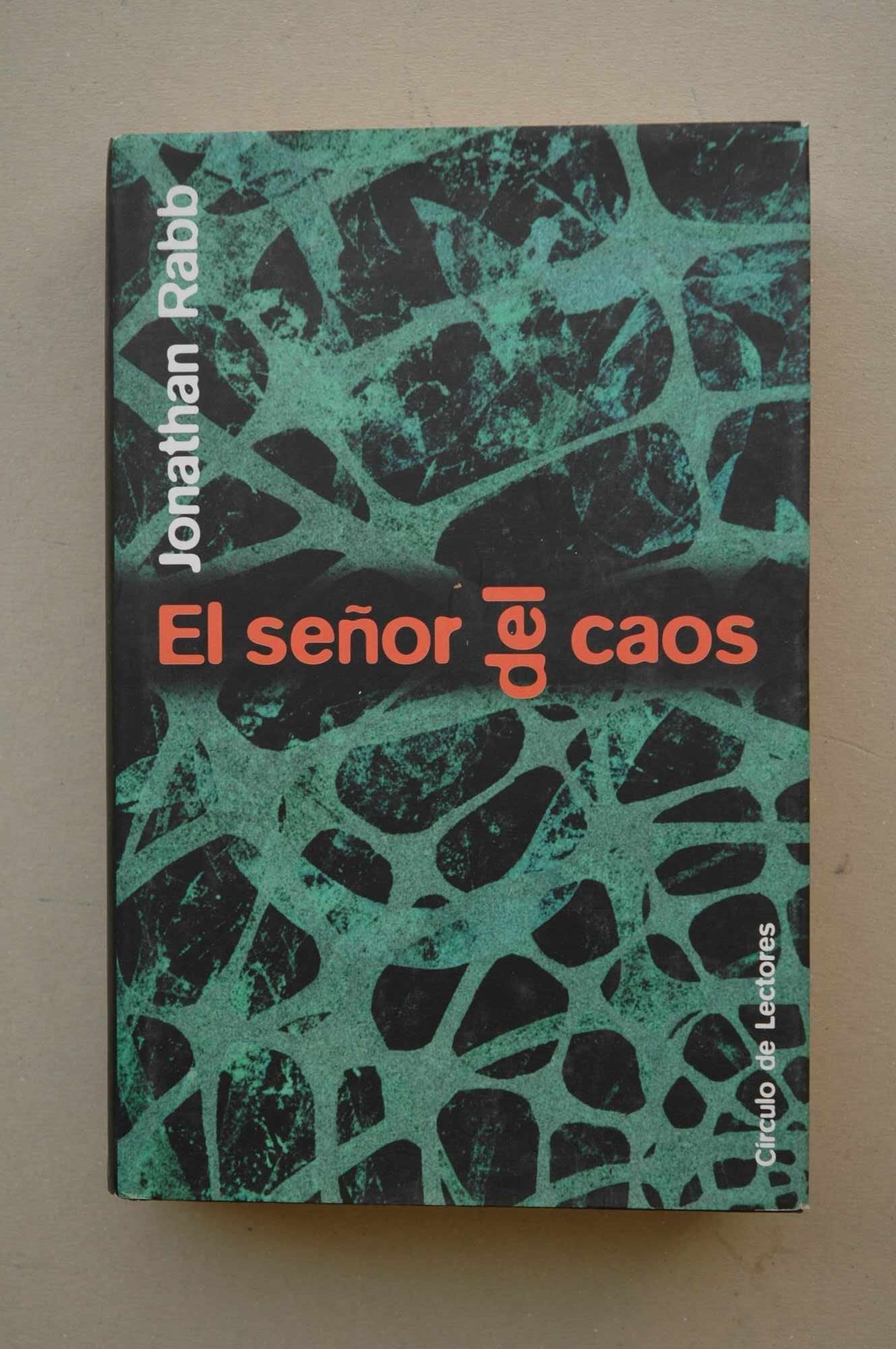 El señor del caos / Jonathan Rann ; traducción de Jordi Arbonés