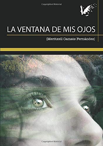 La ventana de mis ojos