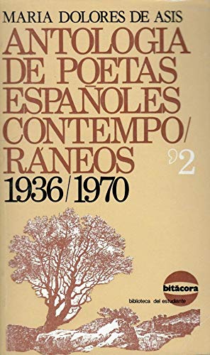 Antologia de poetas españoles contemporaneos, 1936-1970