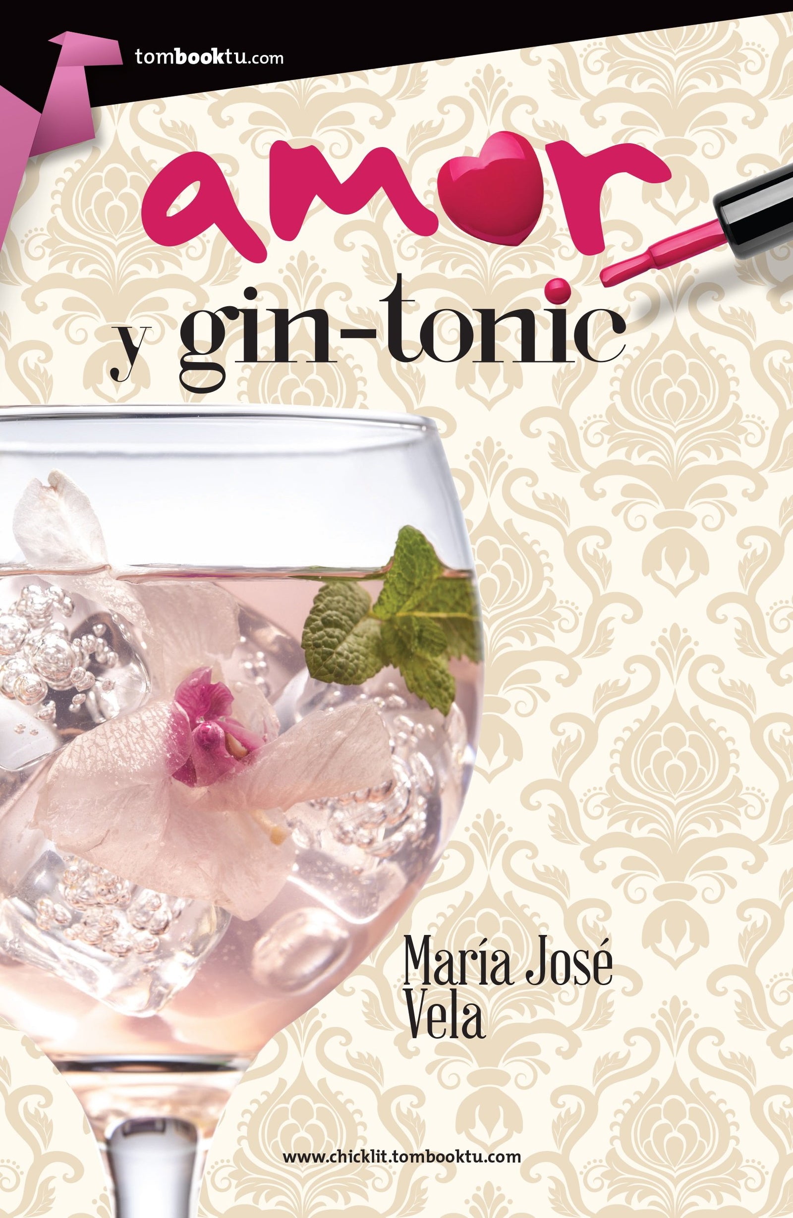Amor y gin-tonic (Tombooktu Chicklit)