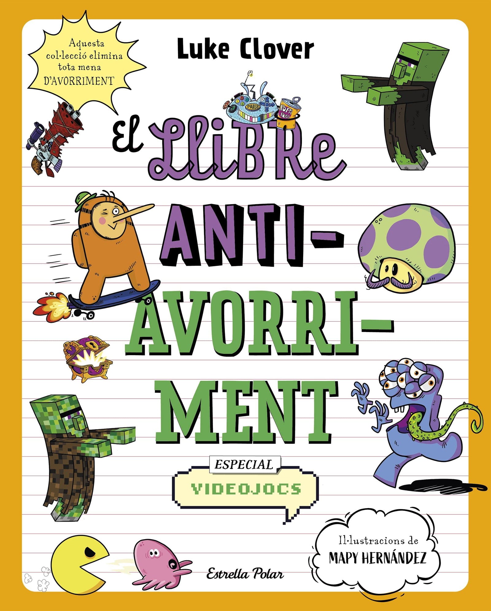 El llibre antiavorriment. Especial Videojocs (Llibres d'entreteniment)