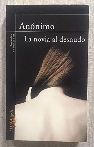 LA NOVIA AL DESNUDO