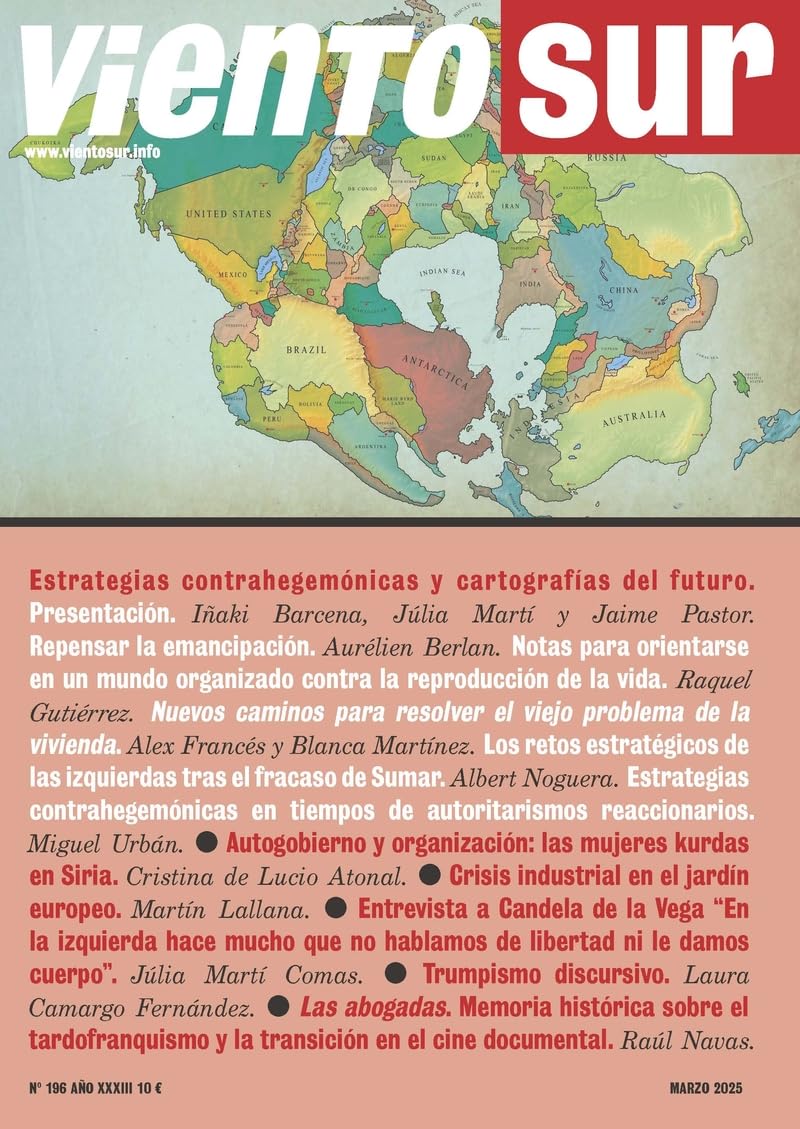 VIENTO SUR 196: Estrategias contrahegemónicas y cartografía del futuro