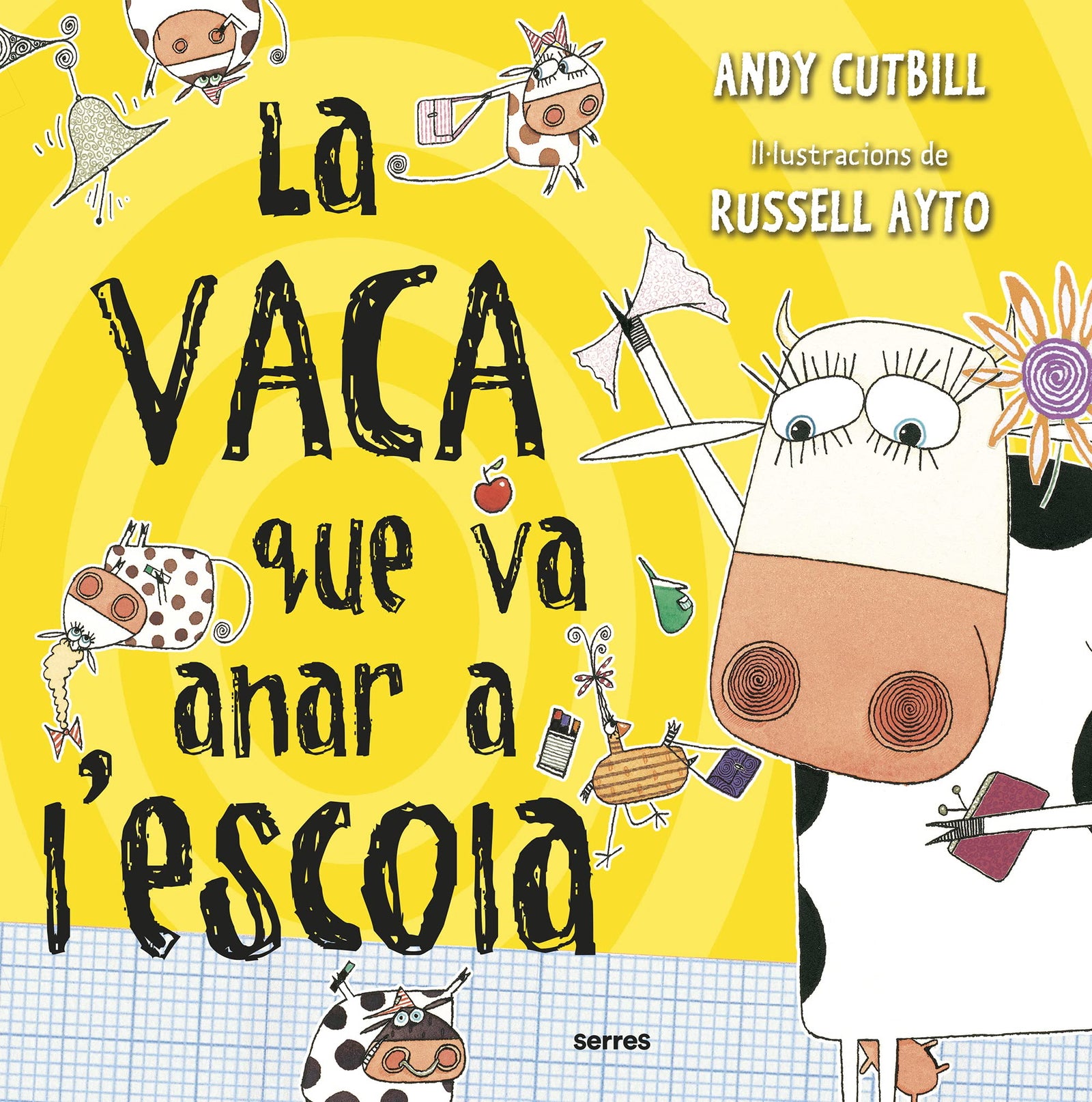 La vaca que va anar a l'escola (La vaca) (Serres)