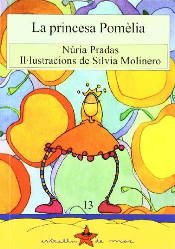 La princesa Pomèlia: 13 (Estrella de mar)