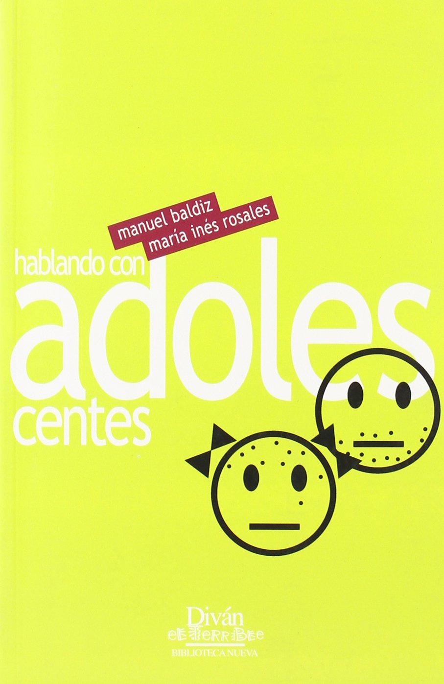 Hablando Con Adolescentes (TRAT.PSIQUIATRIA DEL NIÑO / DIVAN TERRIB)