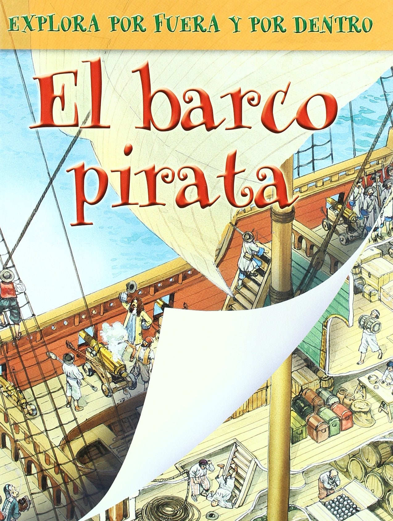 BARCO PIRATA-EXPLORA POR FUERA Y DENTRO (SIN COLECCION)